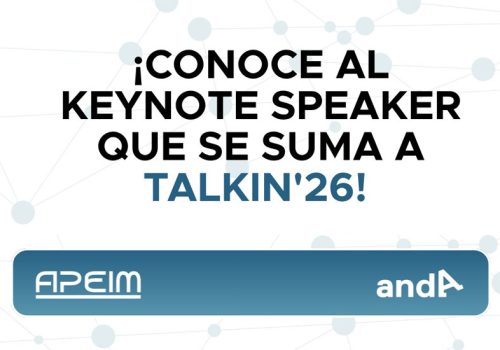 ¡Conoce al Keynote Speaker que se suma a Talkin
